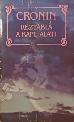 R�zt�bla a kapu alatt