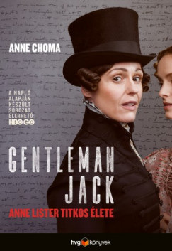 Gentleman Jack - Anne Lister titkos lete