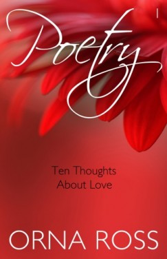 Orna Ross - Ten Thoughts About Love