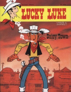 Ren Goscinny - Lucky Luke 12. - Daisy Town
