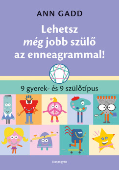 Lehetsz m�g jobb sz�l� az enneagrammal!