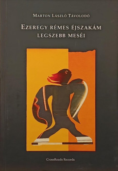 Ezeregy rmes jszakm legszebb mesi