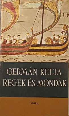 Germn, kelta regk s mondk