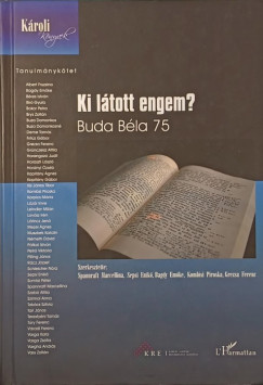 Ki látott engem?