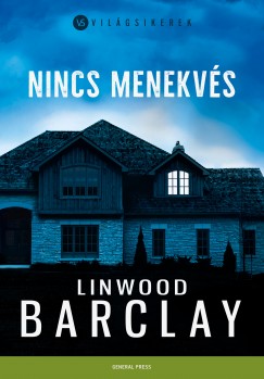 Linwood Barclay - Nincs menekvs