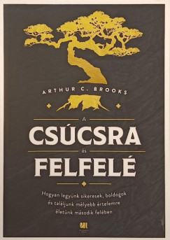 Arthur C. Brooks - A cscsra s felfel