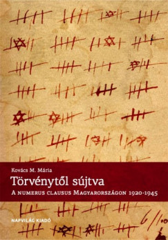 Trvnytl sjtva. A numerus clausus Magyarorszgon, 1920-1945