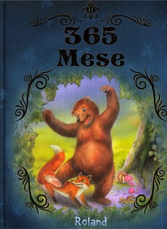 Mricz Sas Szilvia   (Szerk.) - 365 Mese