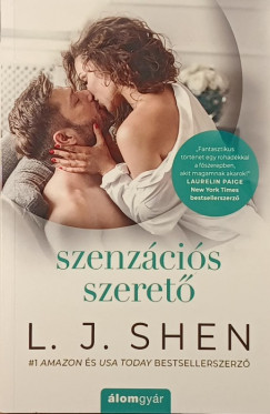 L. J. Shen - Szenzcis szeret