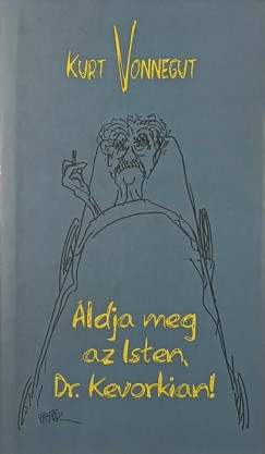 Kurt Vonnegut - ldja meg az Isten, Dr. Kevorkian