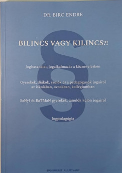 Bilincs vagy kilincs?!