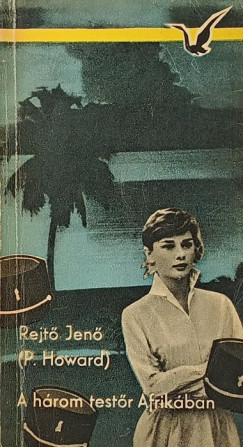 A h�rom test�r Afrik�ban