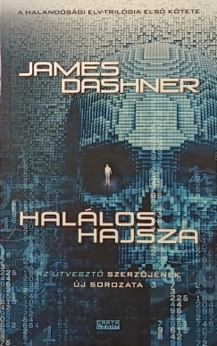 James Dashner - Hallos hajsza