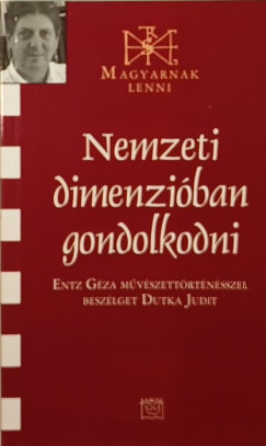 Nemzeti dimenziban gondolkodni - dediklt