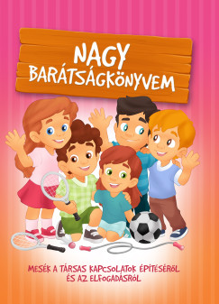 Izmindi Katalin - Szeghy Karolina - Nagy bartsgknyvem