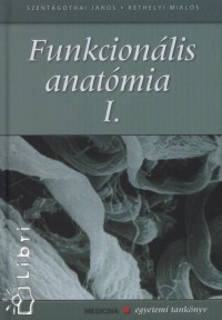 Funkcionlis anatmia I-III.