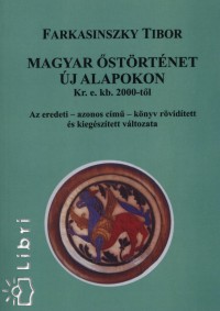 Magyar strtnet j alapokon - Kr.e. kb. 2000-tl