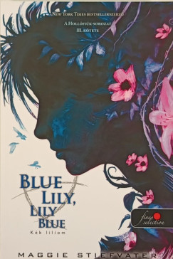 Blue Lily, Lily Blue - Kk liliom