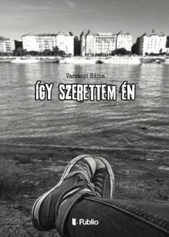 Varsnyi Edina - gy szerettem n