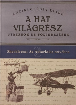 Az Antarktisz sz�v�ben