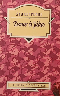 William Shakespeare - Romeo �s J�lia