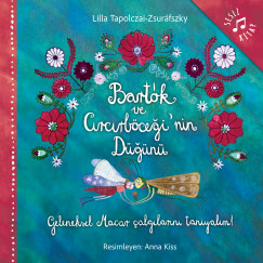 Tapolczai-Zsur�fszky Lilla - Bart�k ve Circirb�ceginin D�g�n� (2026)