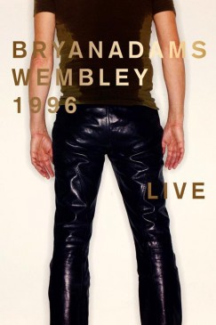 Bryan Adams - Live at Wembley 1996 - DVD