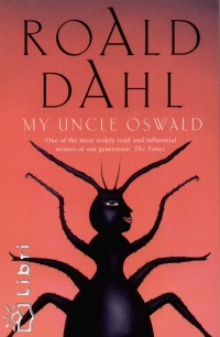 Roald Dahl - My Uncle Oswald