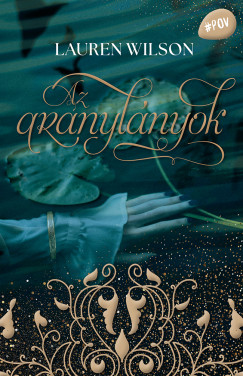 Az aranyl�nyok