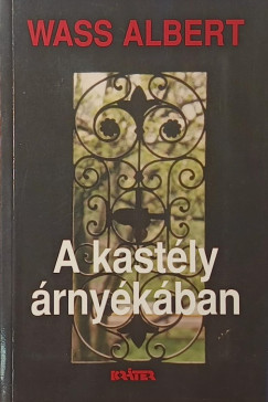 A kast�ly �rny�k�ban