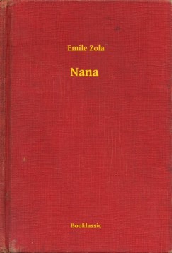 mile Zola - mile Zola - Nana