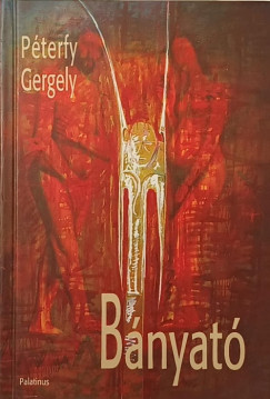 Pterfy Gergely - Bnyat