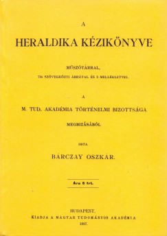 Brczay Oszkr - A heraldika kziknyve msztrral