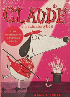 Claude a rivaldaf�nyben