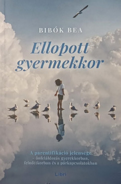 Ellopott gyermekkor
