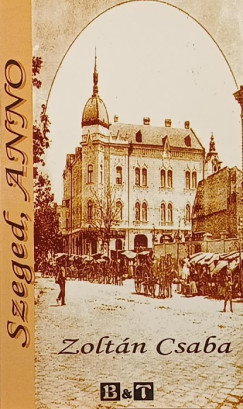 Szeged, Anno