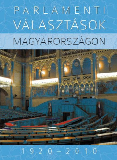 Parlamenti vlasztsok Magyarorszgon, 19202010