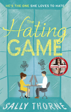 Sally Thorne - The Hating Game