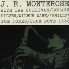 J.R. Monterose - The Rudy Van Gelder Edition - CD
