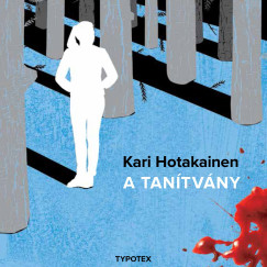 Kari Hotakainen - Mentes Jlia - A Tantvny