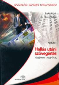 Bajk� Istv�n - Pint�r M�rta - Hall�s ut�ni sz�veg�rt�s - N�met k�z�pfok - Fels�fok