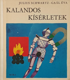 Kalandos k�s�rletek