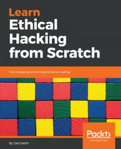 Zaid Sabih - Learn Ethical Hacking from Scratch