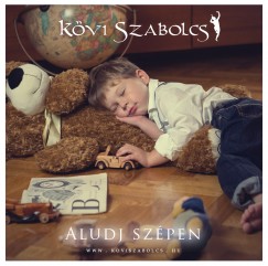 Kvi Szabolcs - Aludj szpen - CD