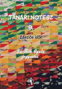 Sz. Tth Gyula - Tanri notesz 9.