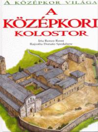 Renzo Rossi - A kzpkori kolostor