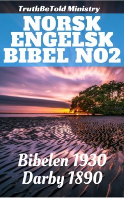 Det Nor Truthbetold Ministry Joern Andre Halseth - Norsk Engelsk Bibel No2