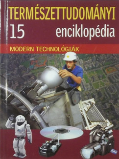 Eperjessy Lszl   (Szerk.) - Modern technolgik