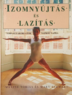 Izomny�jt�s �s laz�t�s