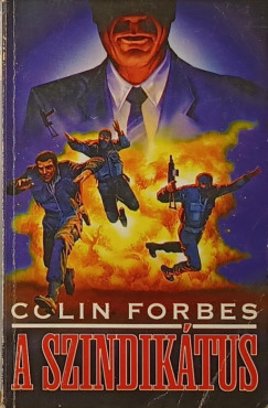 Colin Forbes - A szindiktus